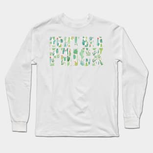 Dont Be A Prick Bold Letters Long Sleeve T-Shirt